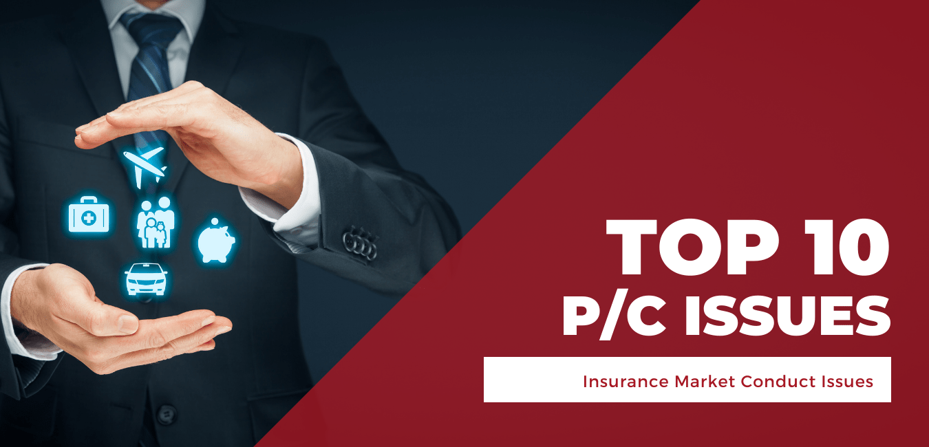 Top-10-PC-Insurance-Market-Conduct-Issues