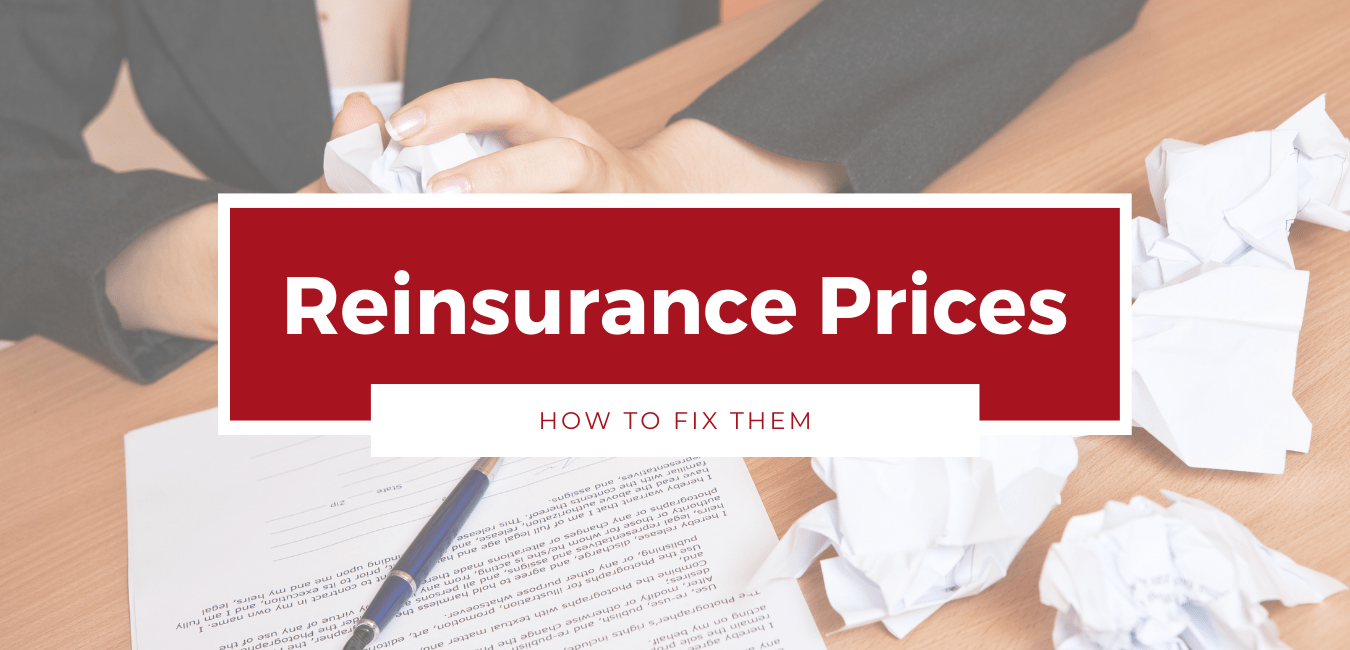 Why-Reinsurance-Prices-Are-Wrong—and-How-to-Fix-Them
