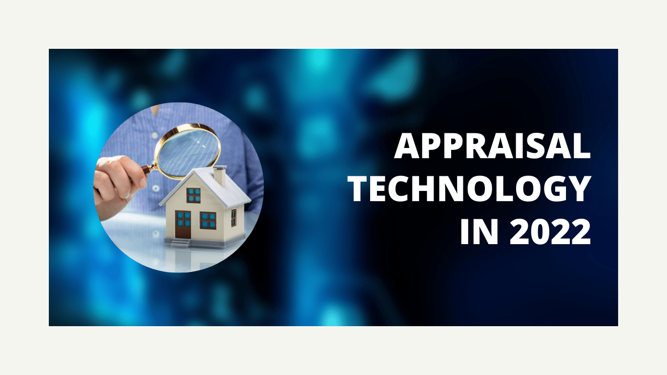 How-will-appraisal-technology-evolve-in-2022
