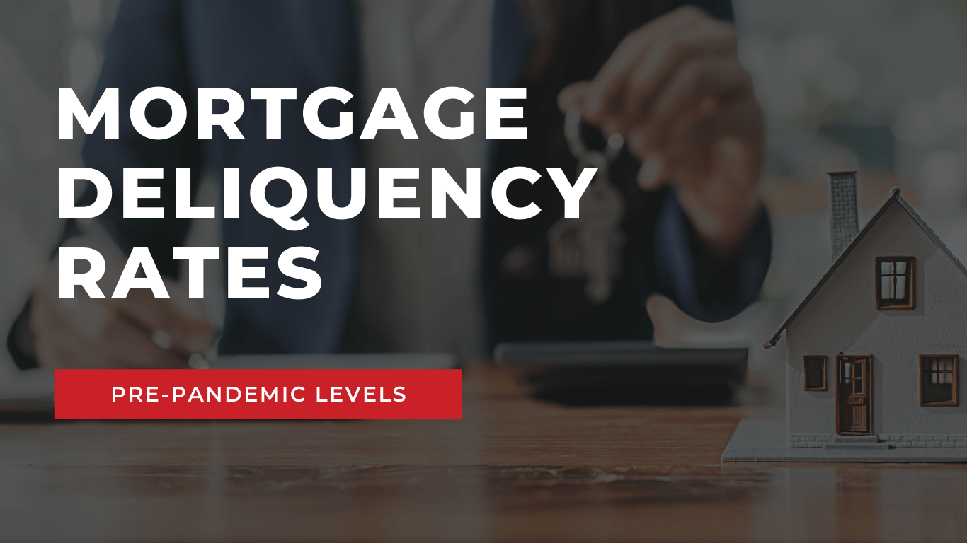 Mortgage-delinquency-rate-reaches-prepandemic-levels