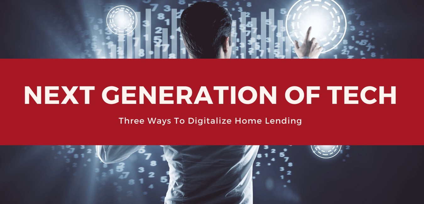 Mortgage Digitalization