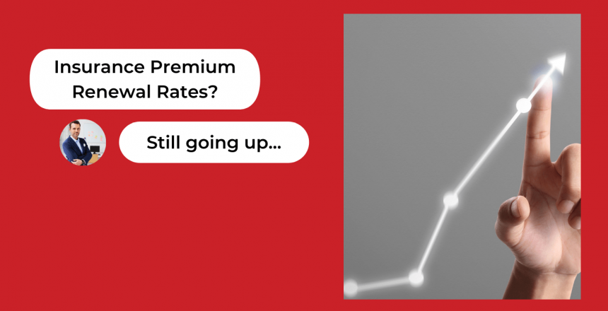 Insurance-premium-renewal-rates-continue-to-rise