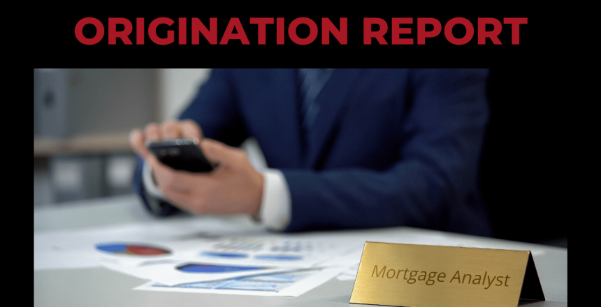 Origination-Report-Shows-Dramatic-Changes-Over-2021
